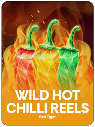 Wild Hot Chilli Reels