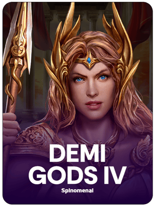 Demi Gods IV