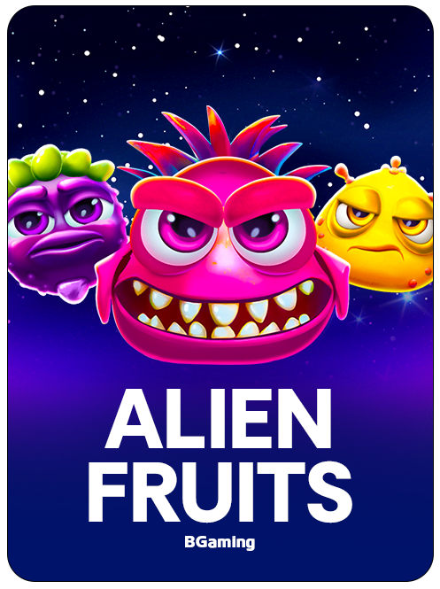 Alien Fruits