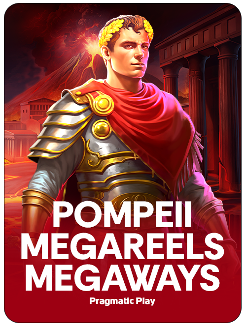 Pompeii Megareels Megaways