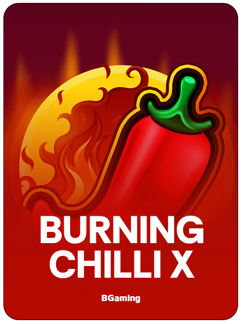 Burning Chilli X