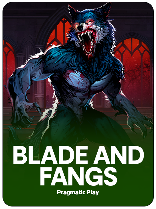 Blade & Fangs