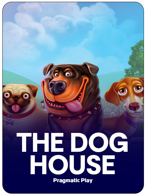 The Dog House